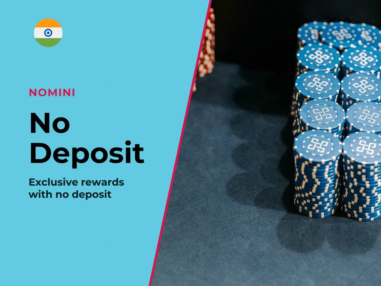 Nomini No Deposit Bonus When a