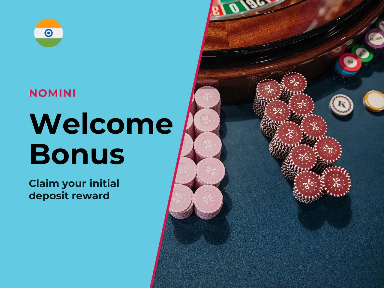 Nomini Welcome Bonus for the First