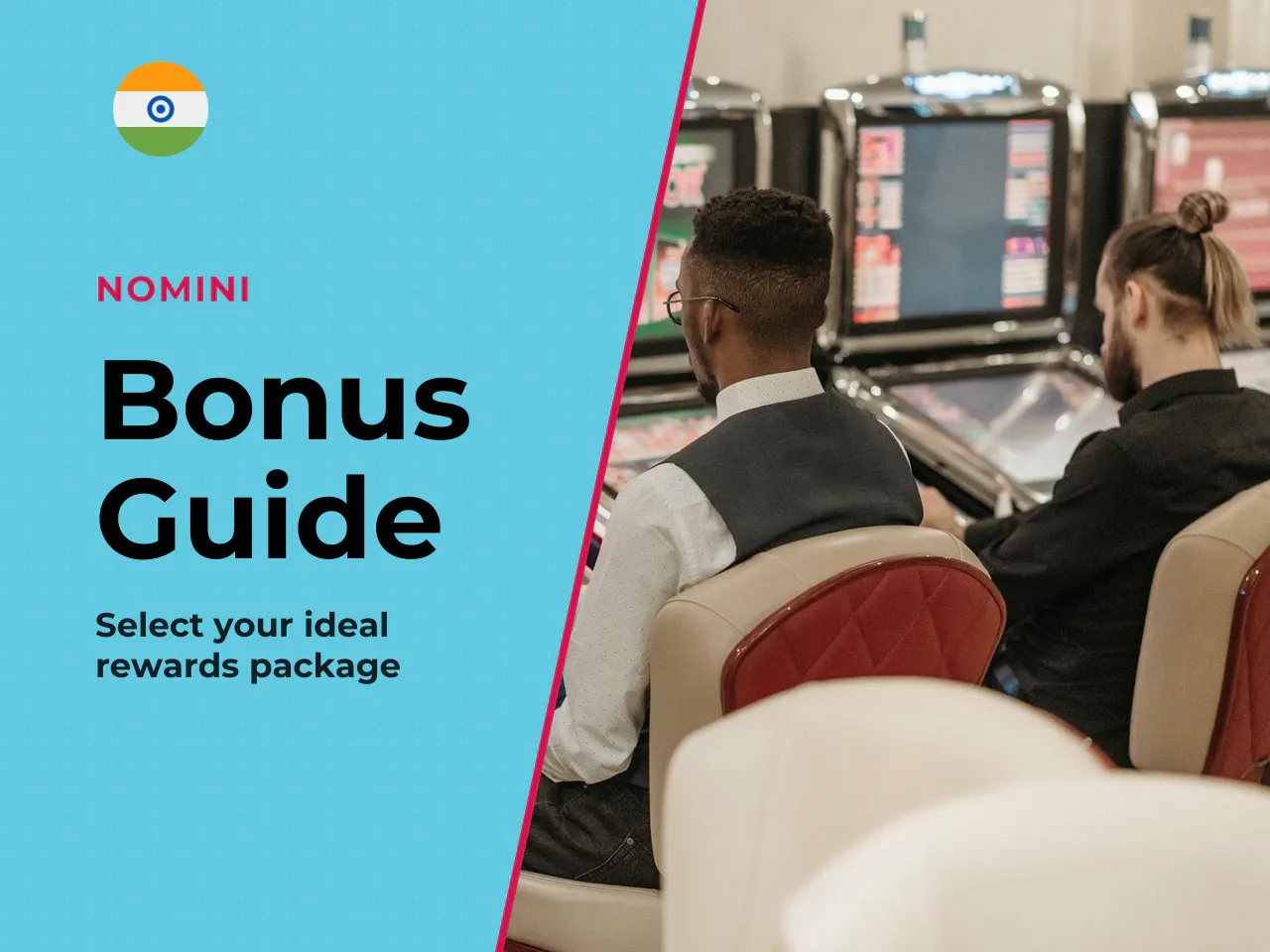 How to Choose a Nomini Bonus