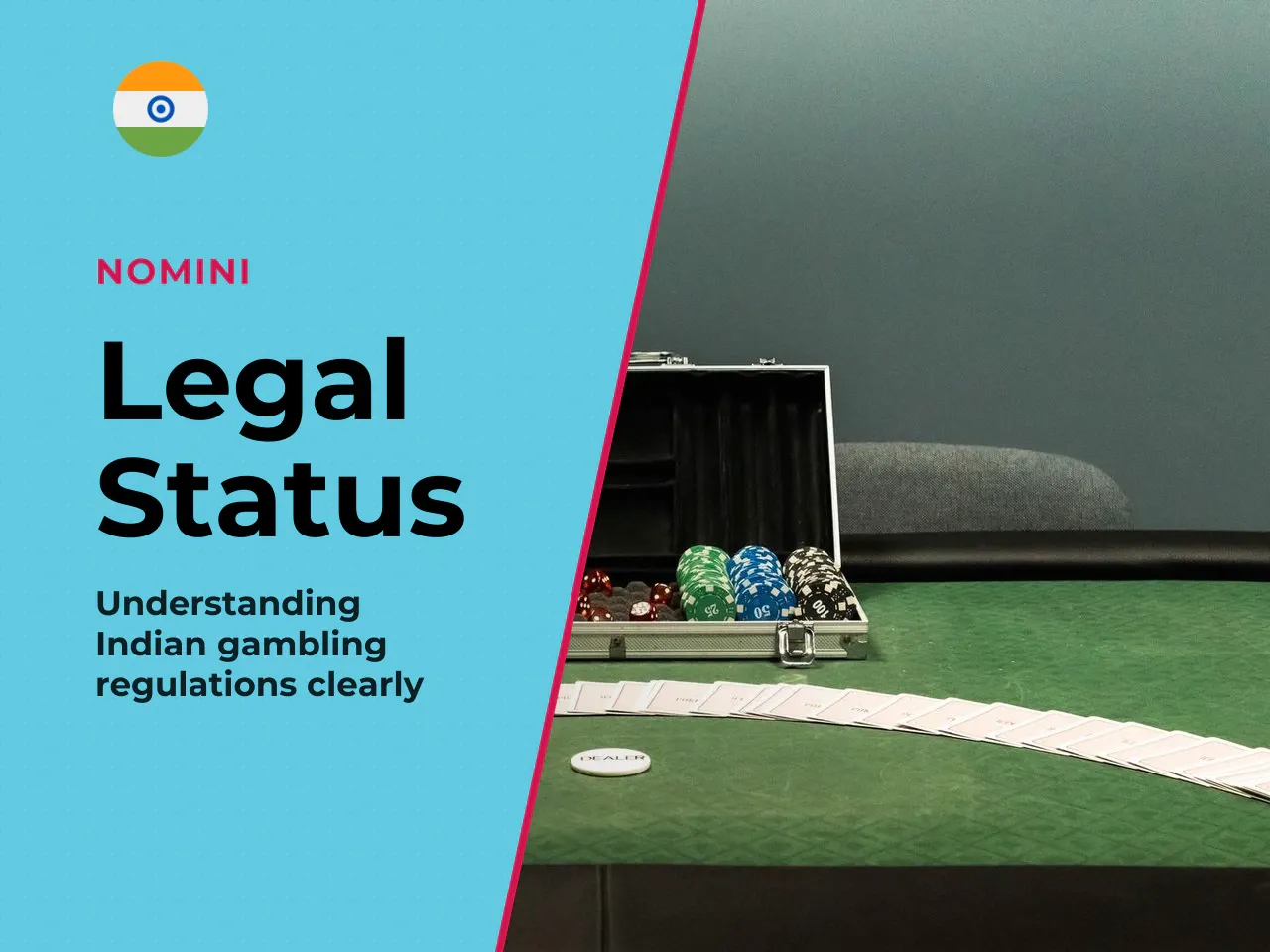 Legal status in India what a