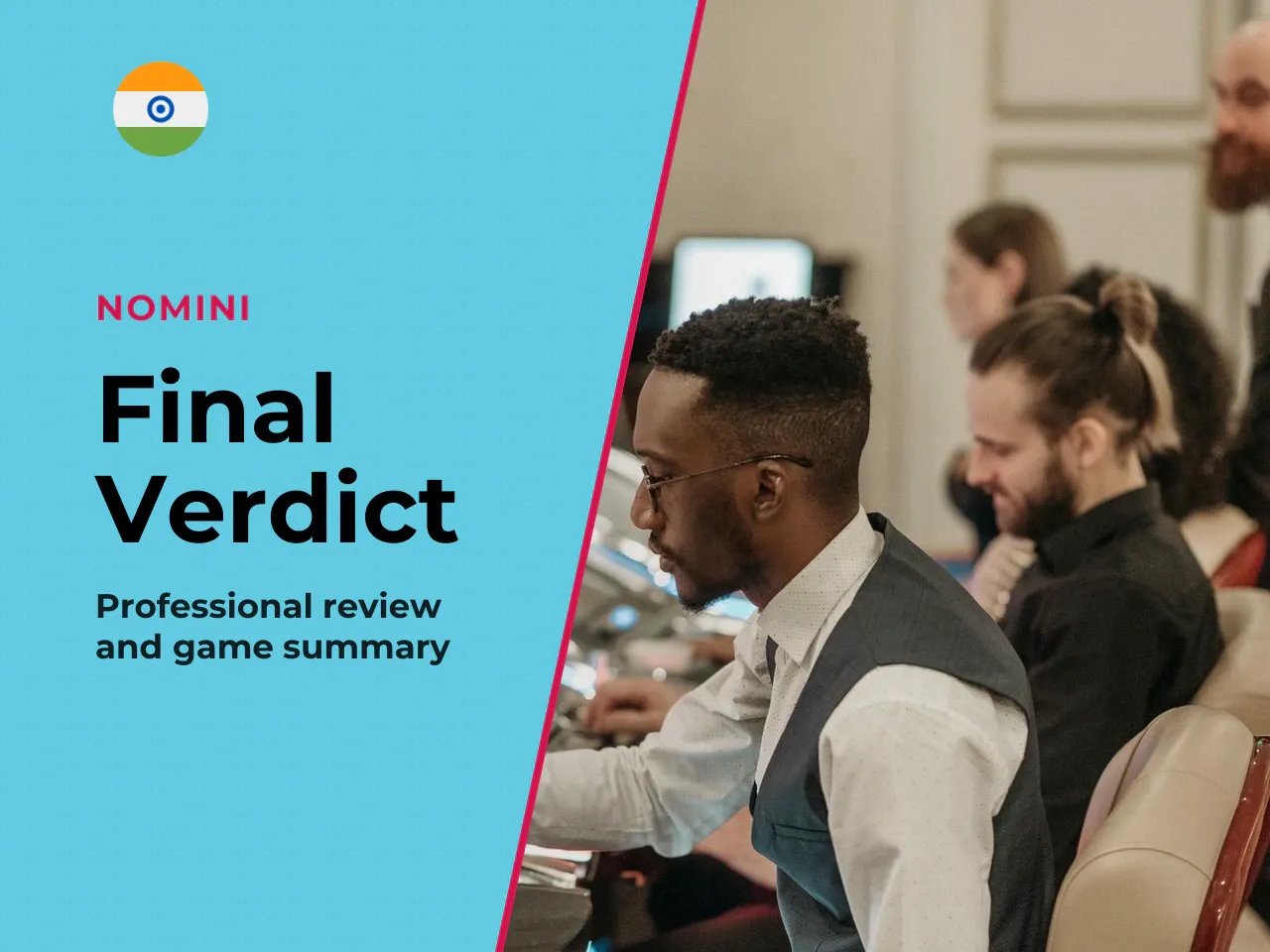 14 Final Verdict and What to