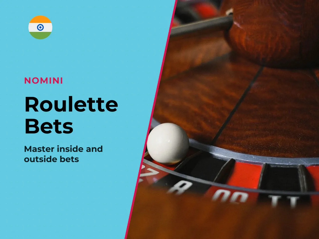 Types of Roulette Bets Inside and