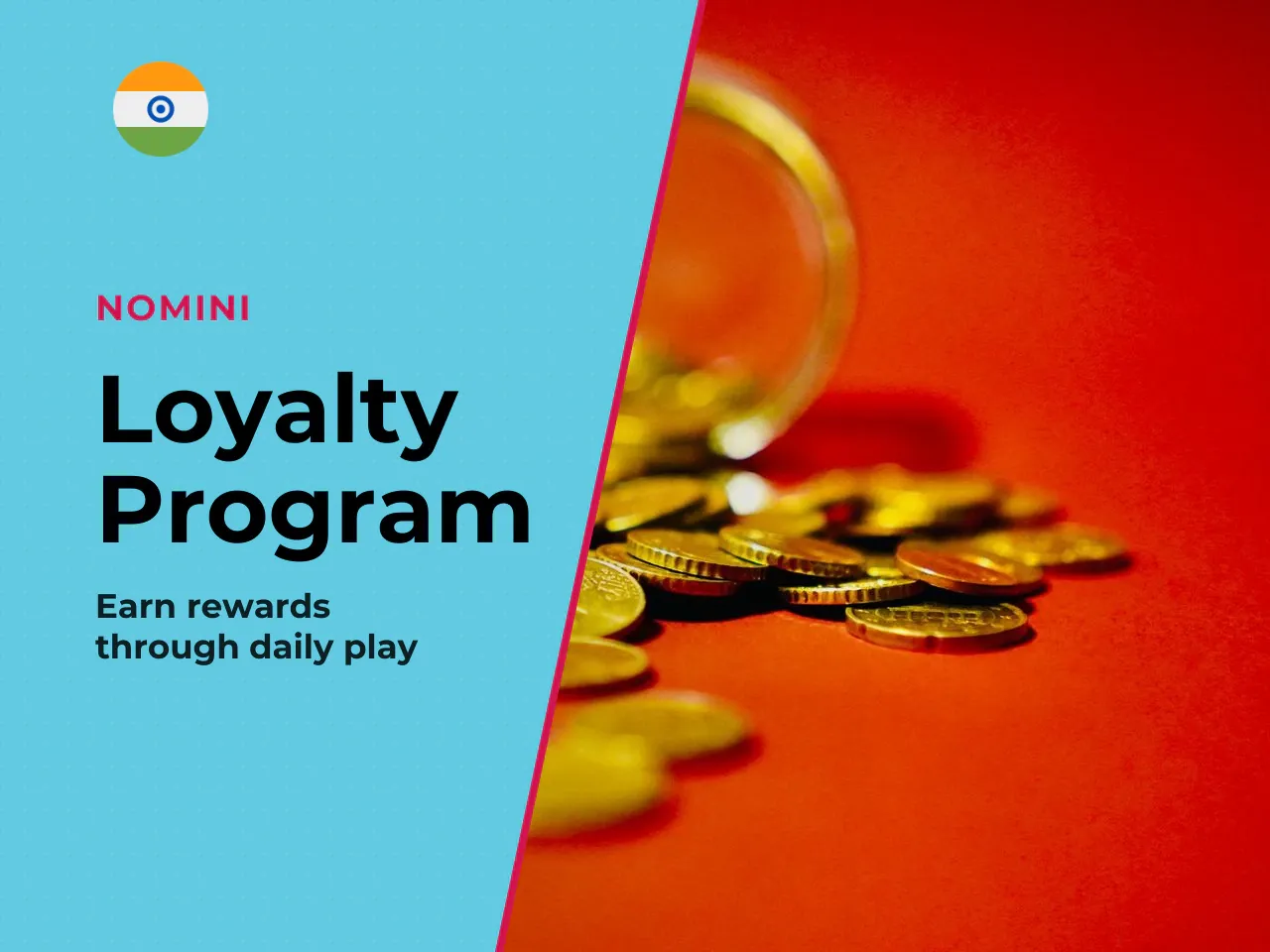 Gamified Loyalty Vitamins and the Nomini