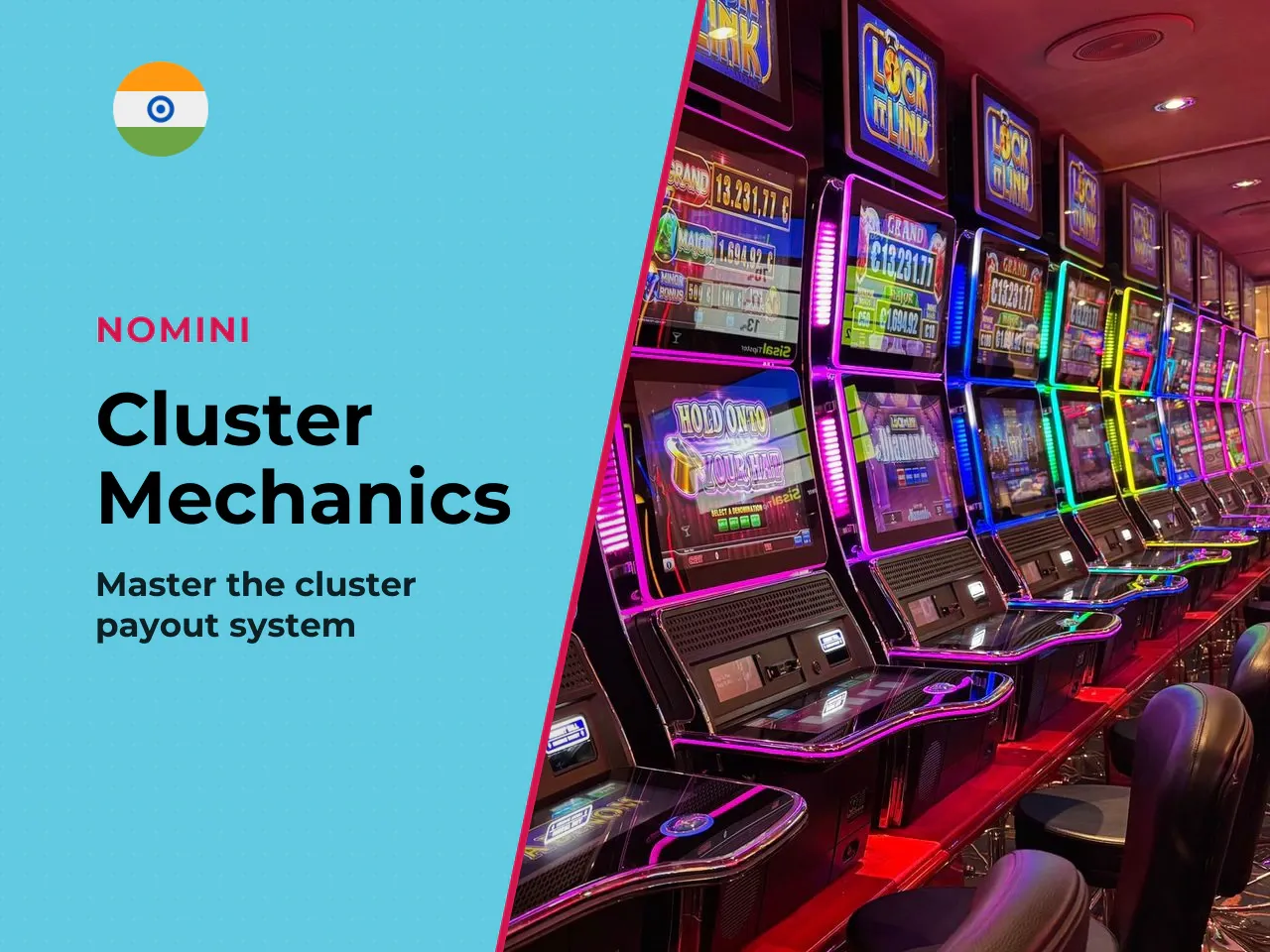 Cluster Pays and Tumble Wins. The